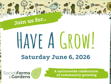 a graphic with cartoon gardening items as a background with Join us for HAVE A GROW and Saturday 6 June 2026 in front with SFG Logo