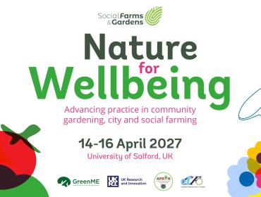 Nature for Wellbeing - Social Farms & Gardens warmly invites you to hold the date for their international 2027 Spring Conference