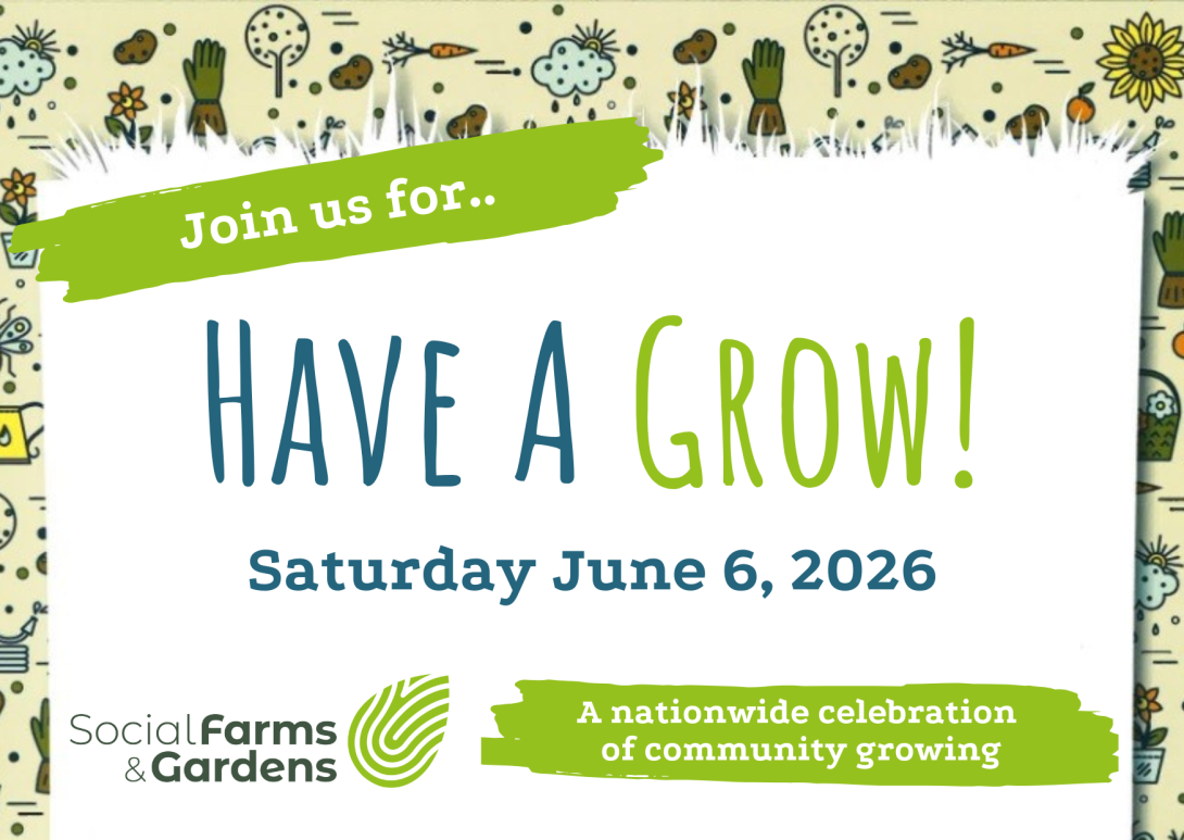 a graphic with cartoon gardening items as a background with Join us for HAVE A GROW and Saturday 6 June 2026 in front with SFG Logo